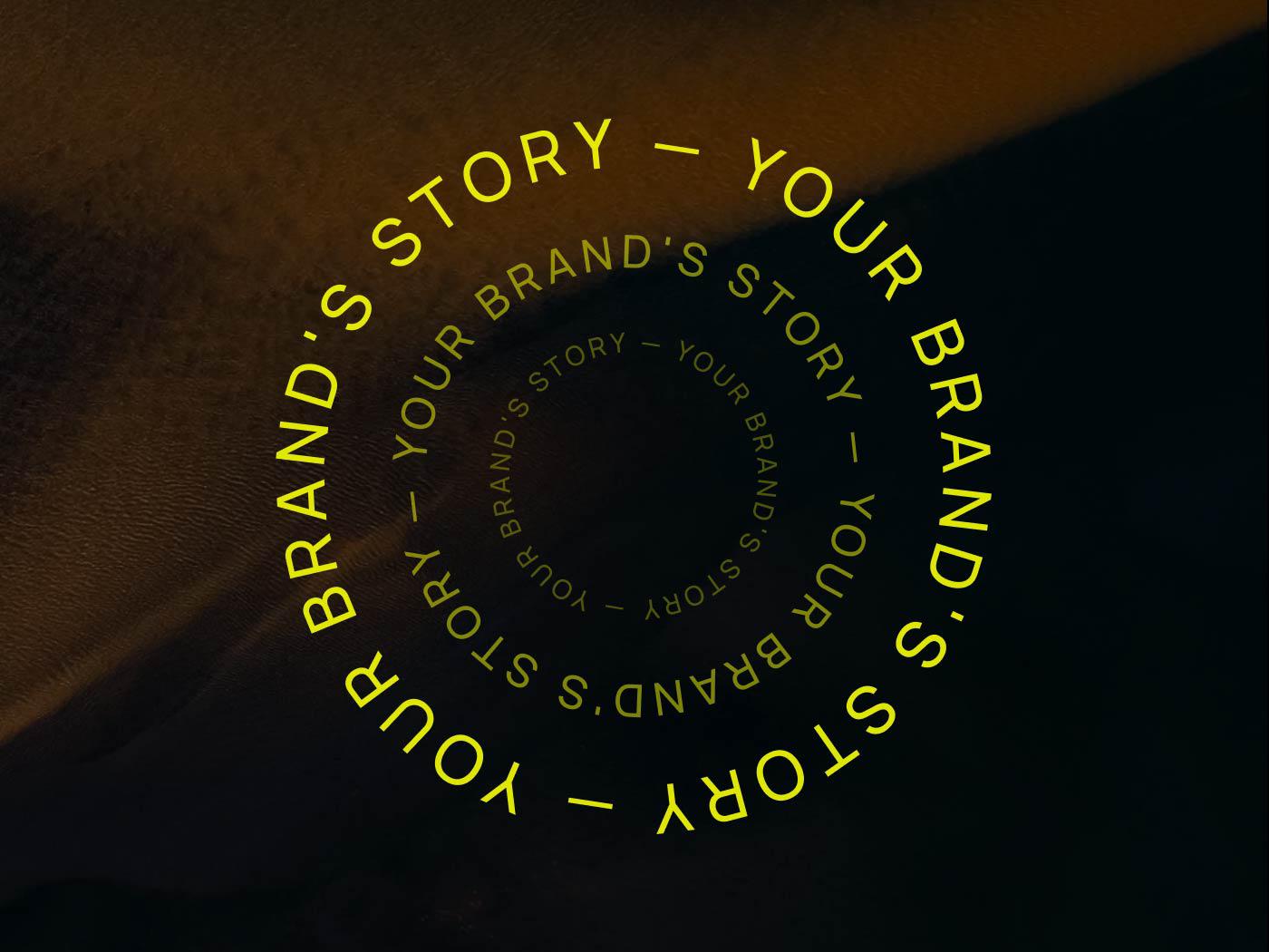 Your brands story